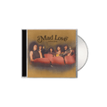 Mad Love CD (Anniversary Edition)